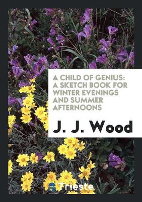 Book cover for A Child of Genius