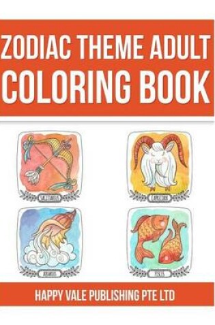 Cover of Zodiac Theme Adult Coloring Book