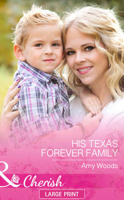 Cover of His Texas Forever Family