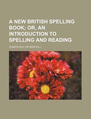 Book cover for A New British Spelling Book