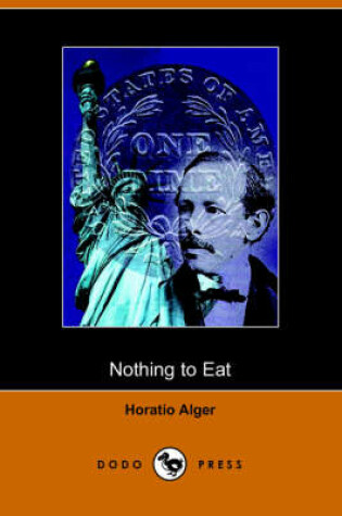 Cover of Nothing to Eat (Dodo Press)