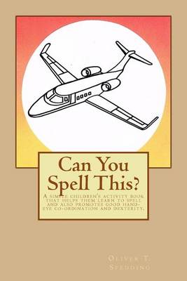 Book cover for Can You Spell This?