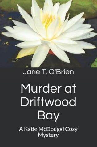 Cover of Murder at Driftwood Bay