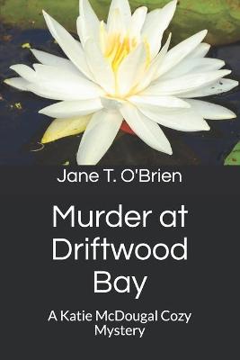 Book cover for Murder at Driftwood Bay