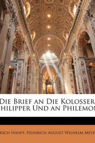 Cover of Die Brief an Die Kolosser, Philipper Und an Philemon