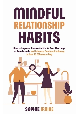 Book cover for Mindful Relationship Habits