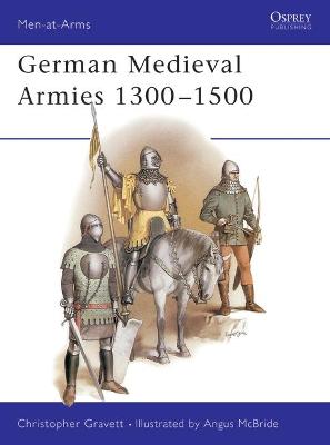 Book cover for German Medieval Armies 1300-1500