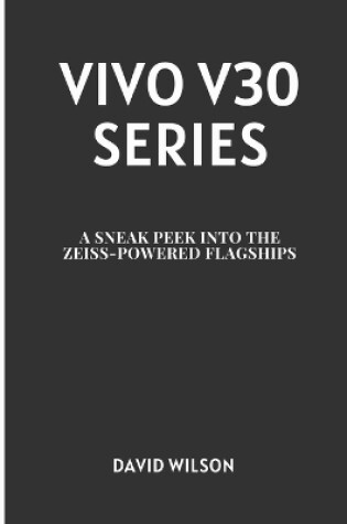 Cover of Vivo V30 Series
