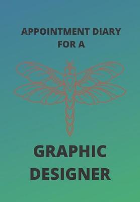 Book cover for Appointment Diary for a Graphic Designer