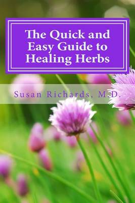 Book cover for The Quick and Easy Guide to Healing Herbs