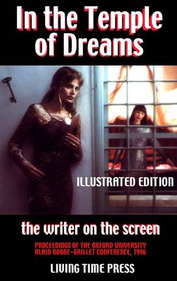 Book cover for In the Temple of Dreams - The Writer on the Screen