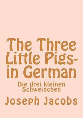 Book cover for The Three Little Pigs- in German