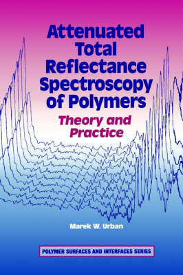 Book cover for Attenuated Total Reflectance Spectroscopy of Polymers