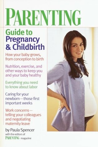 Cover of Parenting Guide to Pregnancy & Childbirth