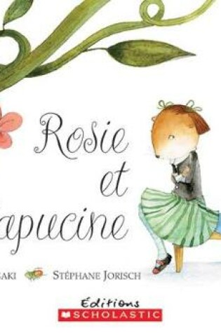 Cover of Rosie Et Capucine