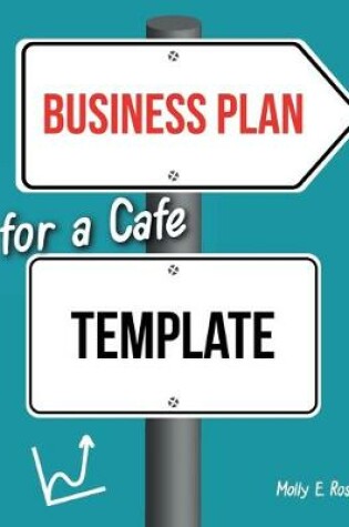 Cover of Business Plan For A Cafe Template