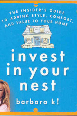 Cover of Invest in Your Nest