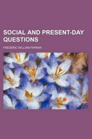 Cover of Social and Present-Day Questions