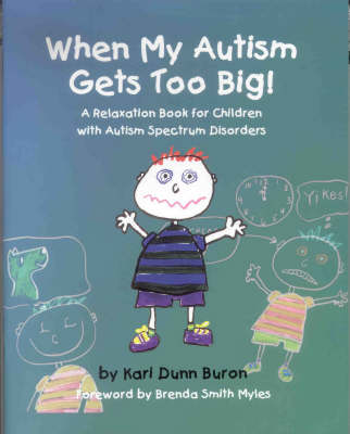 Book cover for When My Autism Gets Too Big!