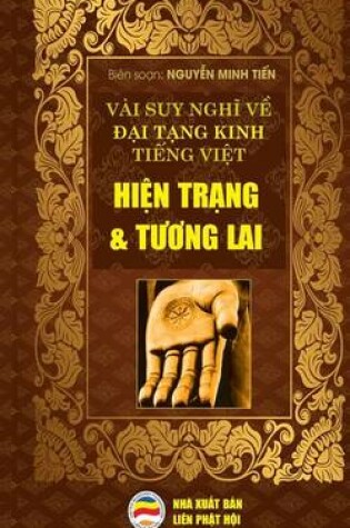 Cover of Vai Suy Nghi Ve Dai Tang Kinh Tieng Viet - Hien Trang Va Tuong Lai