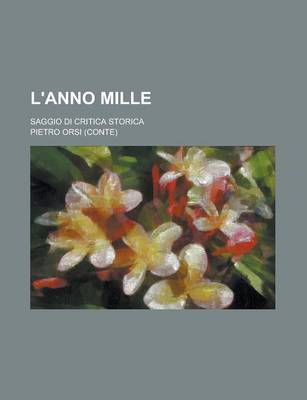 Book cover for L'Anno Mille; Saggio Di Critica Storica