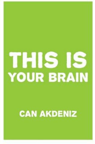 Cover of This Is Your Brain