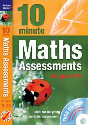 Cover of Ten Minute Maths Assessments ages 9-10 (plus CD-ROM)