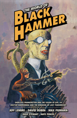 Book cover for The World of Black Hammer Omnibus Volume 1