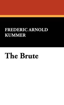 Book cover for The Brute