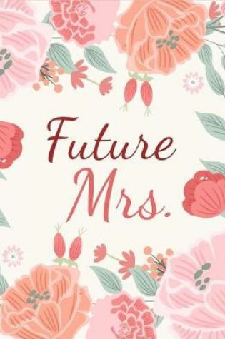 Cover of Future Mrs.