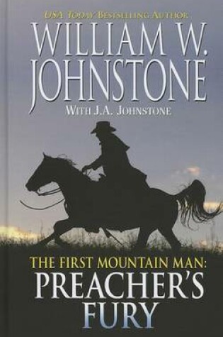 Cover of The First Mountain Man Preacher's Fury