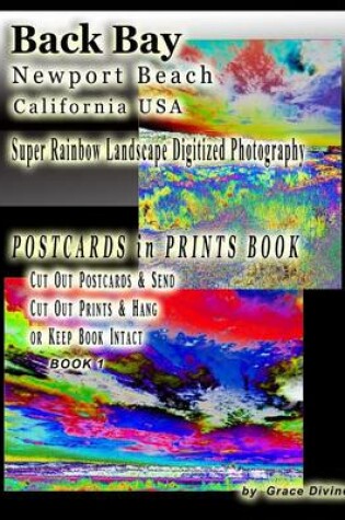 Cover of Back Bay Newport Beach California USA Super Rainbow Landscape Digitized Photography Postcards in Prints Book