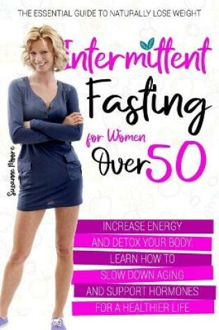 Cover of Intermittent Fasting for Women Over 50