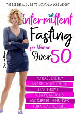 Book cover for Intermittent Fasting for Women Over 50