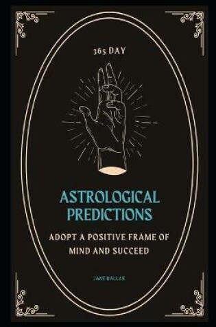 Cover of 365 Day Astrological Predictions