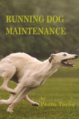 Cover of Running Dog Maintenance