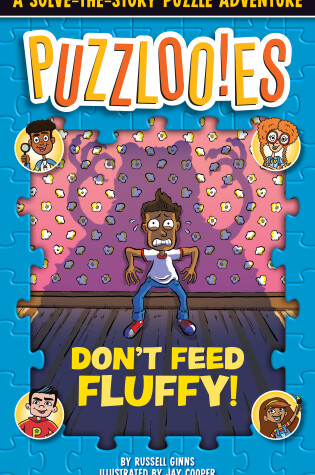 Cover of Puzzlooies! Don't Feed Fluffy