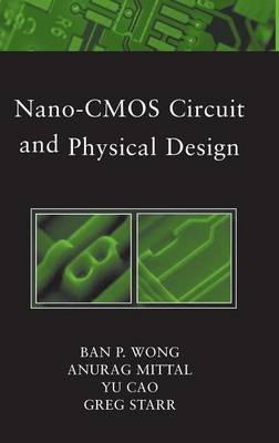 Cover of Nano-CMOS Circuit and Physical Design