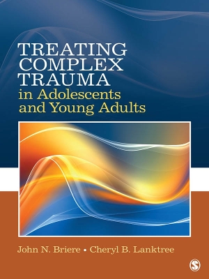 Book cover for Treating Complex Trauma in Adolescents and Young Adults