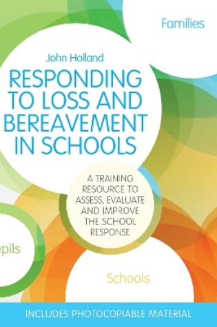 Cover of Responding to Loss and Bereavement in Schools