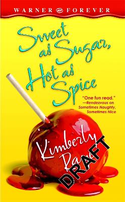 Book cover for Sweet As Sugar, Hot As Spice