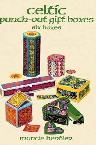 Cover of Celtic Punch-out Gift Boxes