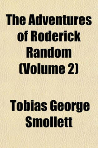 Cover of The Adventures of Roderick Random (Volume 2)