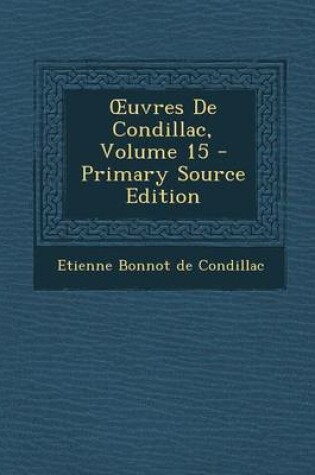 Cover of Uvres de Condillac, Volume 15