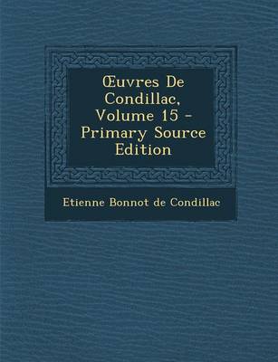 Book cover for Uvres de Condillac, Volume 15