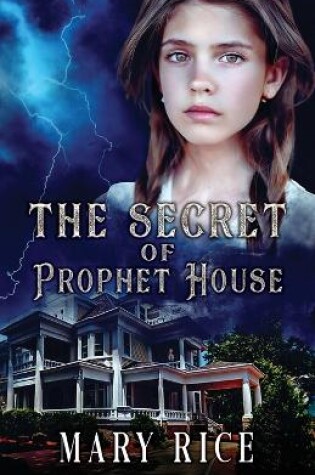 Cover of The Secret of Prophet House