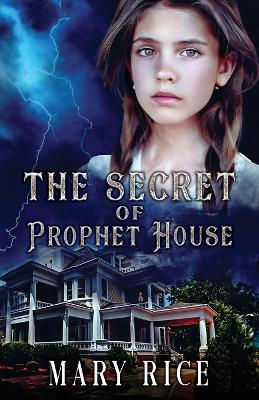 Book cover for The Secret of Prophet House