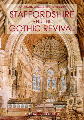 Cover of Staffordshire and the Gothic Revival