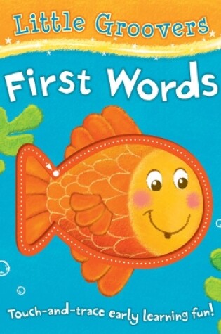 Cover of Little Groovers: First Words