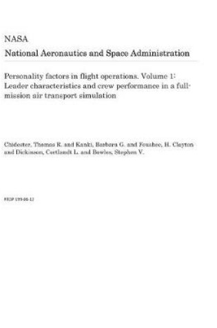 Cover of Personality Factors in Flight Operations. Volume 1